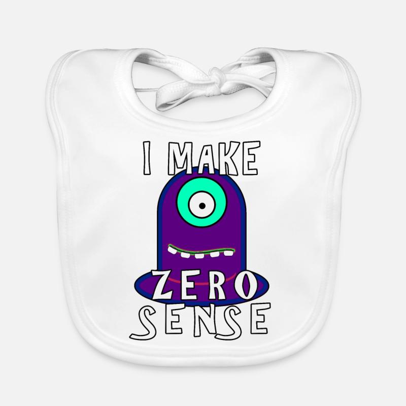 I Make Zero Sense Organic Baby Bibs