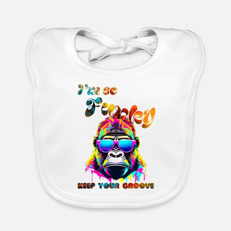 Ich bin so funky. Behalte deinen Groove. Gorilla Baby Bio-Lätzchen