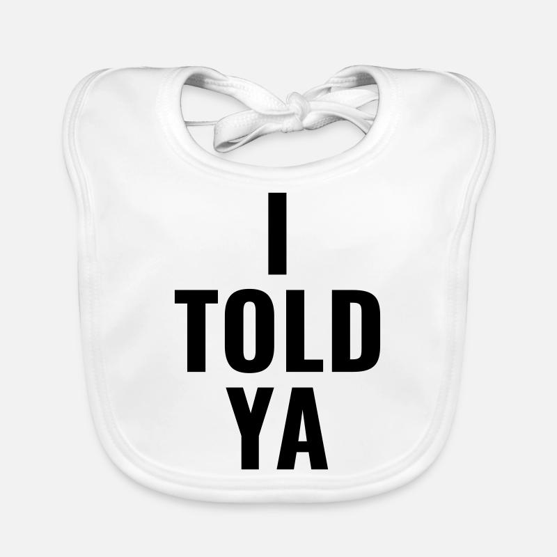 I told ya Baby Bio-Lätzchen