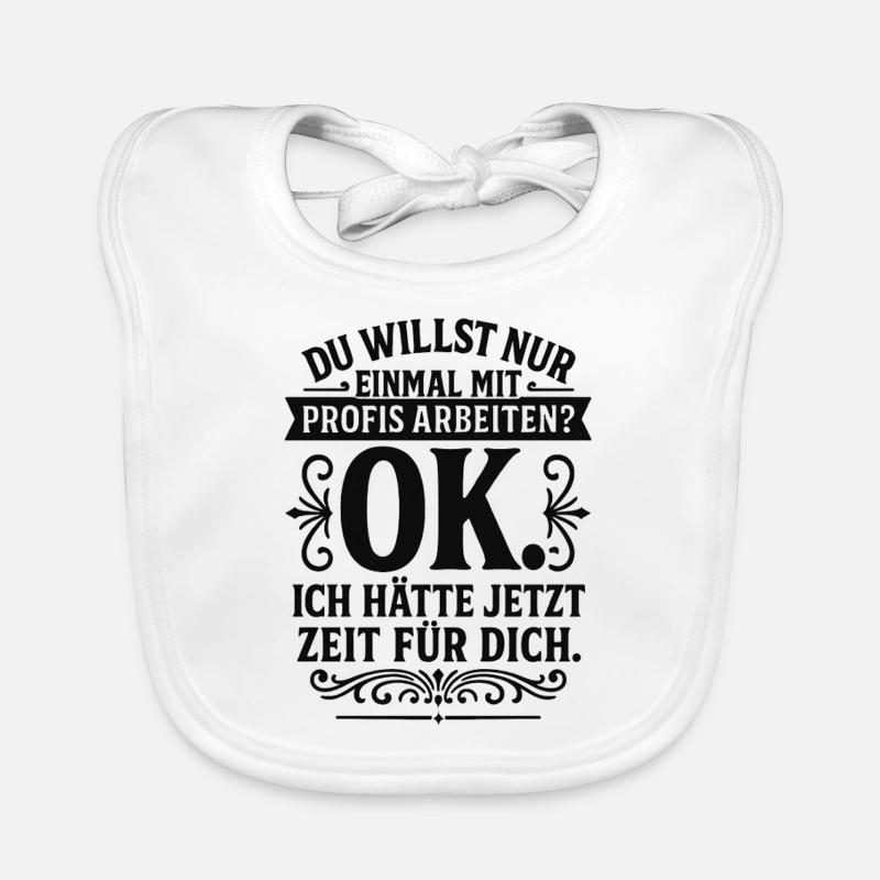 Once With Professionals Work Gift Construction Site Office Organic Baby Bibs