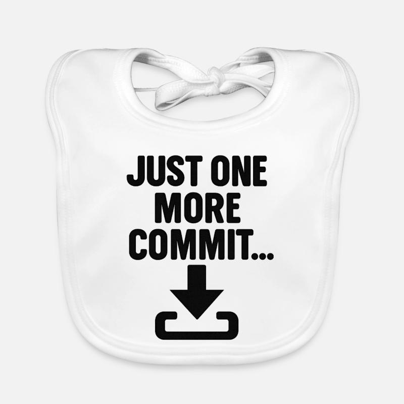 Just One More Commit – Funny Programmer T-Shirt - Baby Bio-Lätzchen - Weiß