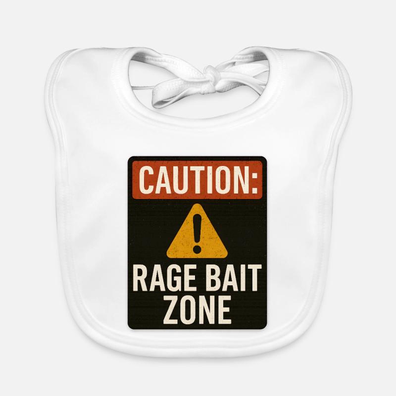 Caution Rage Bait Zone Sign, Funny Saying  Organic Baby Bibs