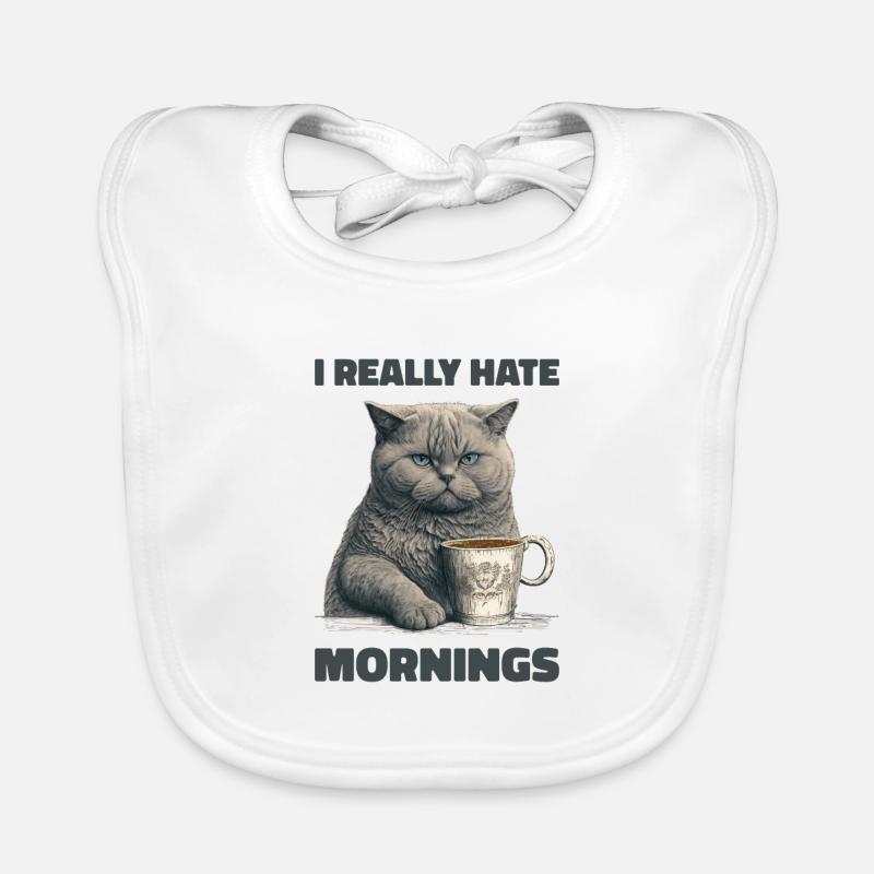 I Really hate Mornings Cat Organic Baby Bibs