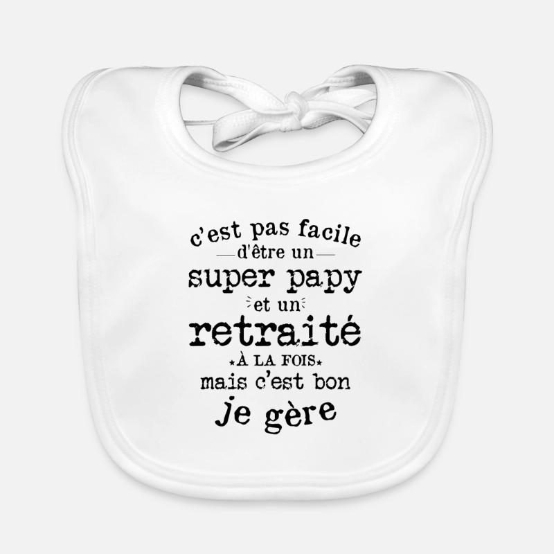 Cadeau De Retraite Pour Un Super Papy Retraité Bavoir bio Bébé