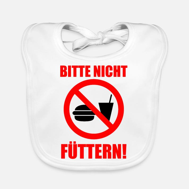 Bitte nicht füttern! - Baby Bio-Lätzchen - Weiß