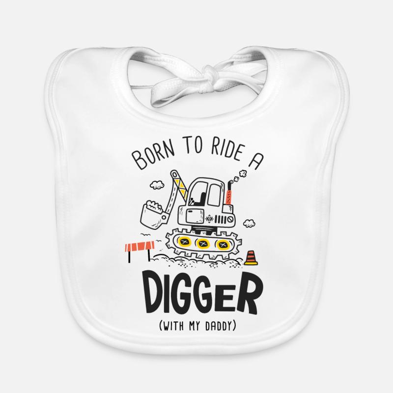 Born to ride a digger with my daddy - Bavoir bio Bébé - blanc