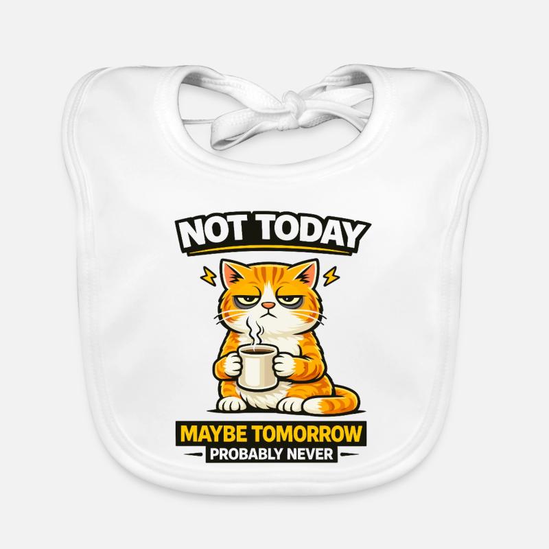 Pas aujourd’hui, procrastination du café pour chats Bavoir bio Bébé