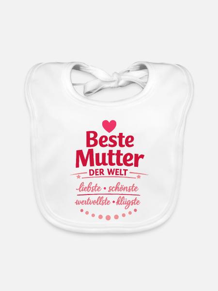 Beste Mutter der Welt - Baby Bio-Lätzchen - Weiß