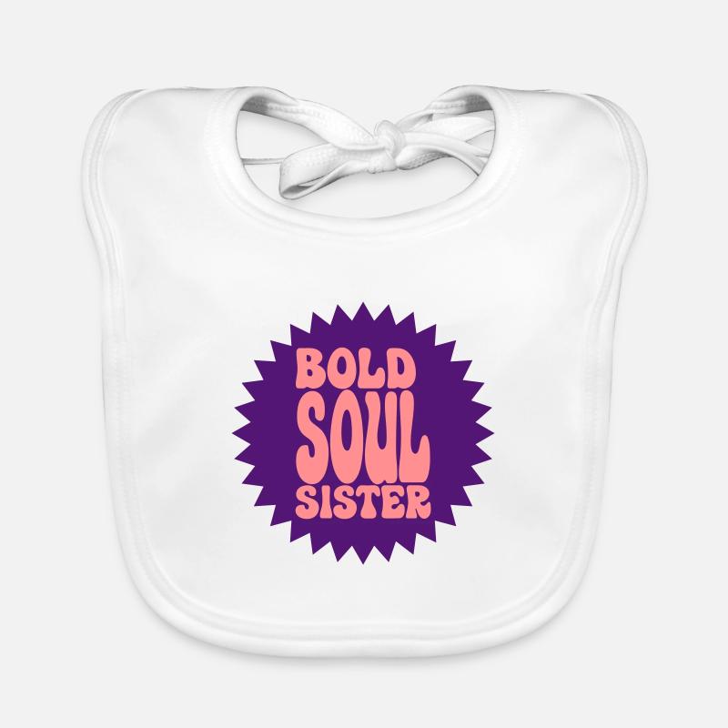 BOLD SOUL SISTER - Bavoir bio Bébé - blanc