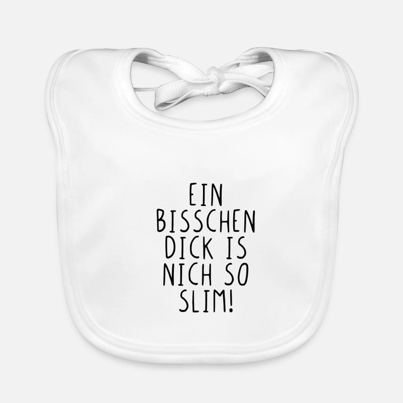 Ein bisschen dick is nich so slim! Baby Bio-Lätzchen