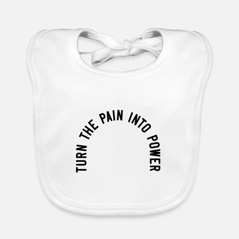 Transformez la douleur en puissance Bavoir bio Bébé