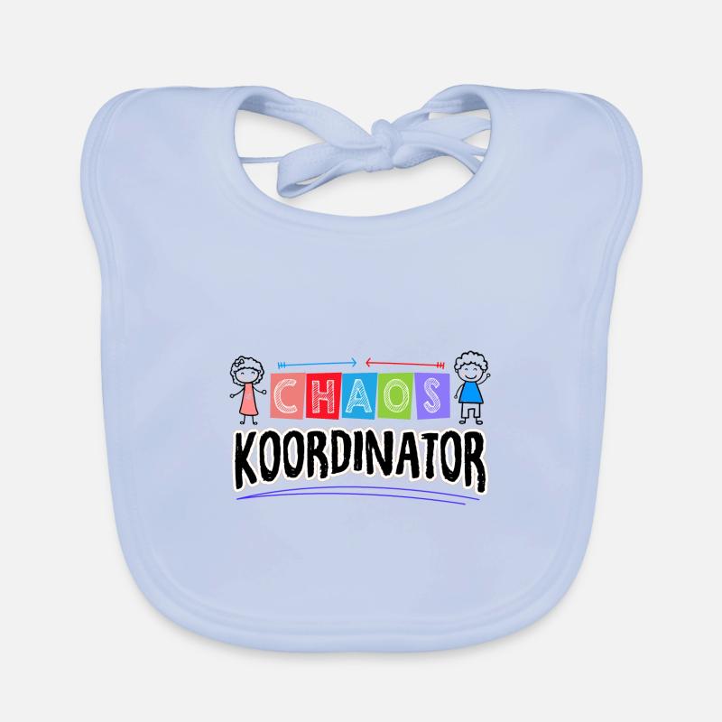 Chaos Koordinator Babysitter Kindertagesstätte Kin Baby Bio-Lätzchen