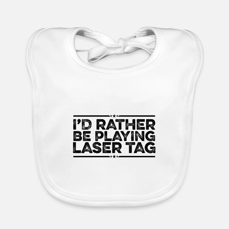 I'd Rather Be Playing Laser Tag Lasergame Lasertag Baby Bio-Lätzchen
