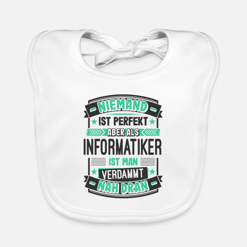 Perfekter Informatiker Spruch Computer Nerd PC Ges Baby Bio-Lätzchen