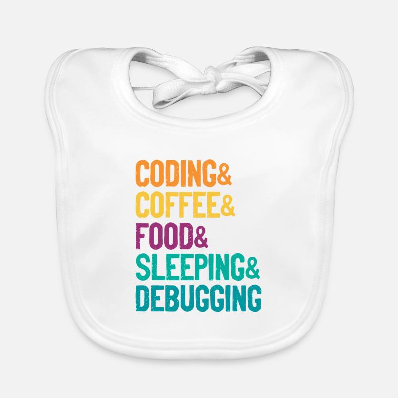 Coding Coffee Food Sleeping Debbuging Programmer C Baby Bio-Lätzchen