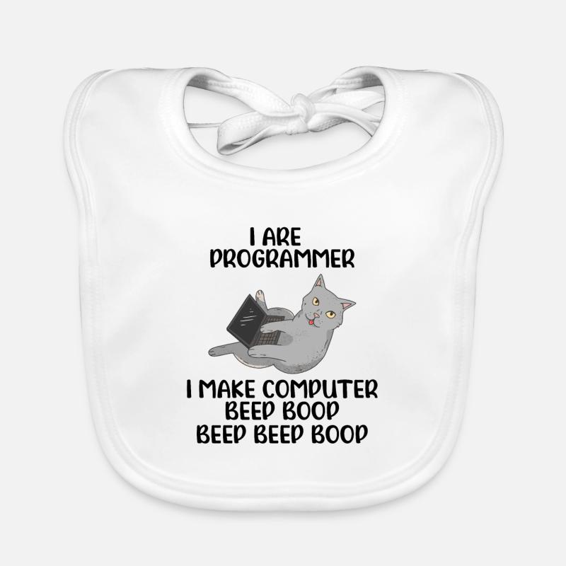 I Are Programmer I Make Computer Beep Bop Coder So Baby Bio-Lätzchen