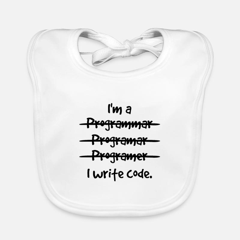 I'm A Programmer I Write Code Computer Scientist A Baby Bio-Lätzchen
