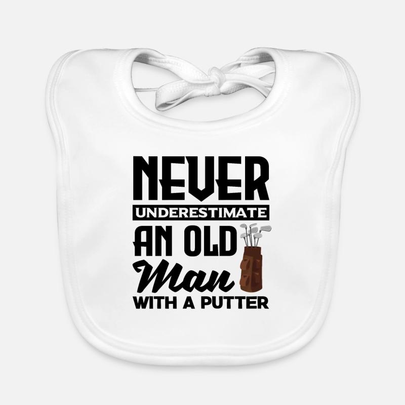 Never Underestimate And Old Man With A Putter Golf Baby Bio-Lätzchen