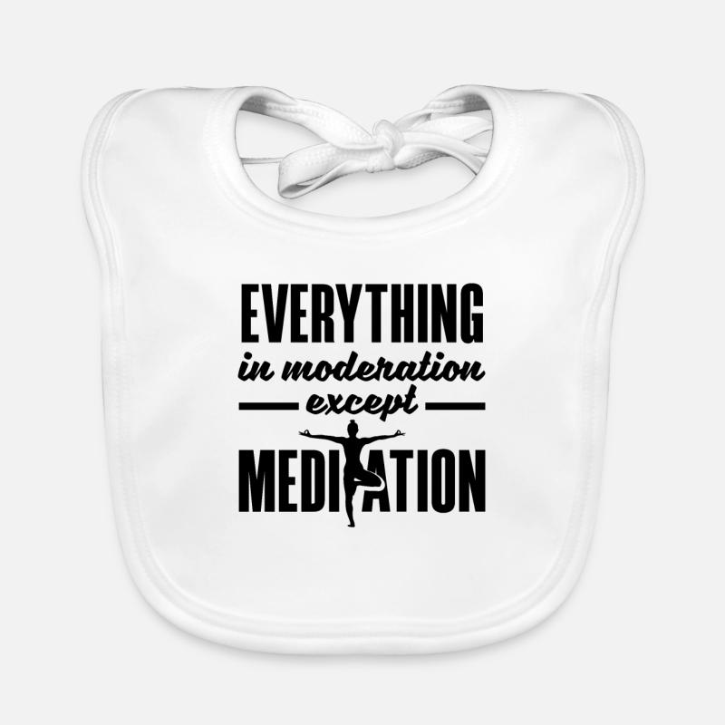 Everything In Moderation Except Meditation Meditat Baby Bio-Lätzchen