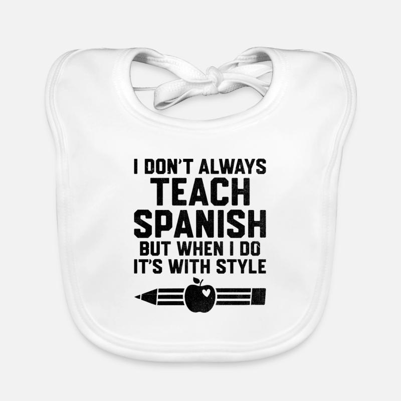 Professeur de langues étrangères École Professeurs de langues Bavoir bio Bébé