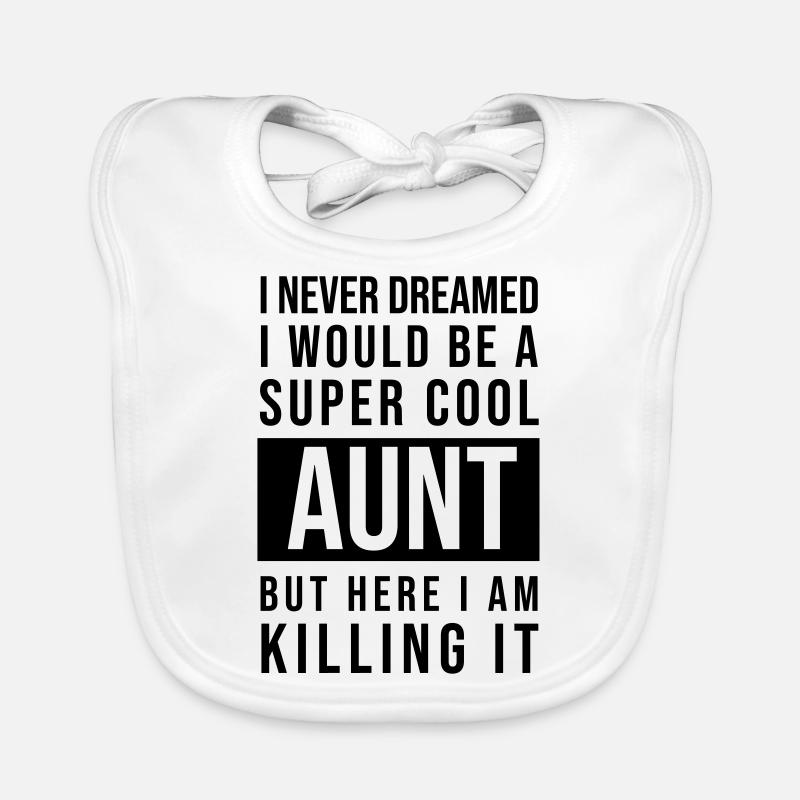 Super cool aunt Organic Baby Bibs
