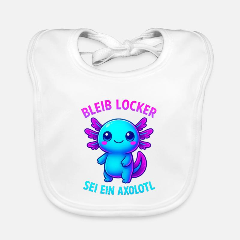 Bleib locker sei ein Axolotl | Neon Spruch Design Baby Bio-Lätzchen