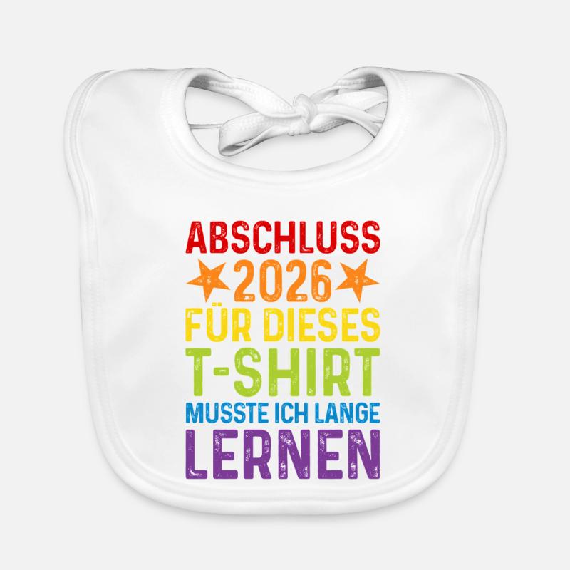 Graduation 2026 T-Shirt Saying Long Learning Organic Baby Bibs