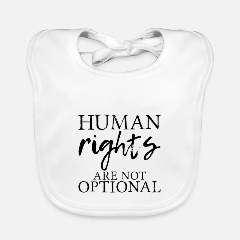 Human Rights Are Not Optional 7 Baby Bio-Lätzchen