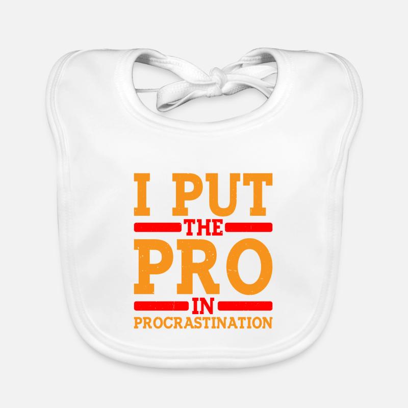I Put The Pro In Procrastination 8 Baby Bio-Lätzchen