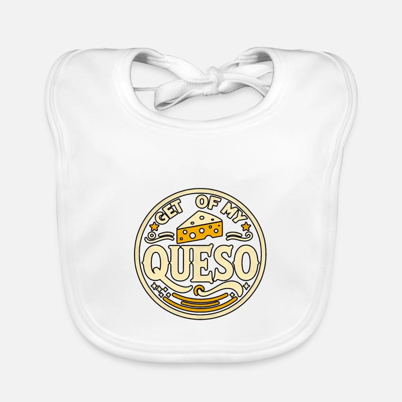 Get Off My Queso 6 Baby Bio-Lätzchen