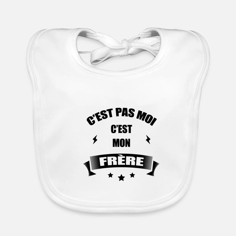 C'EST PAS MOI C'EST MON FRÈRE Bavoir bio Bébé