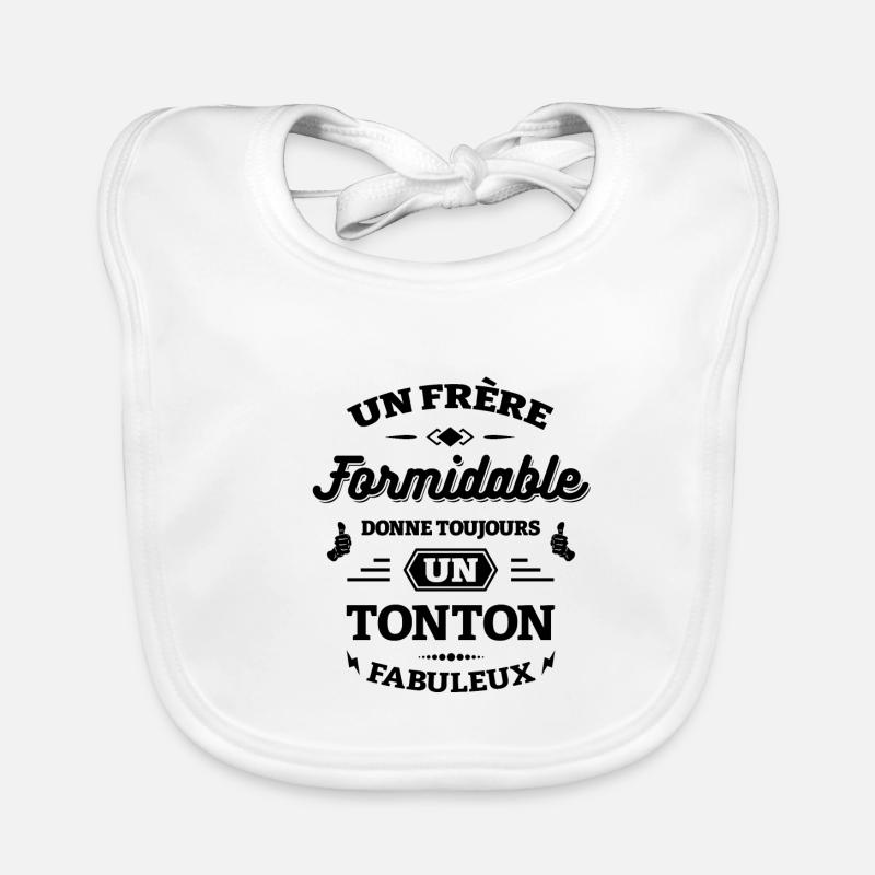FRÈRE FORMIDABLE - TONTON FABULEUX Bavoir bio Bébé
