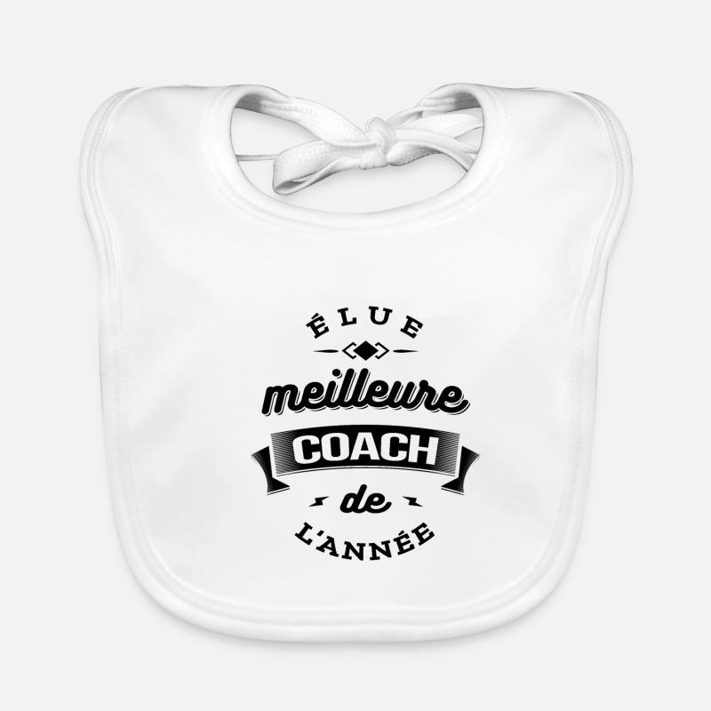 ELUE MEILLEURE COACH DE L'ANNEE - Bavoir bio Bébé - blanc