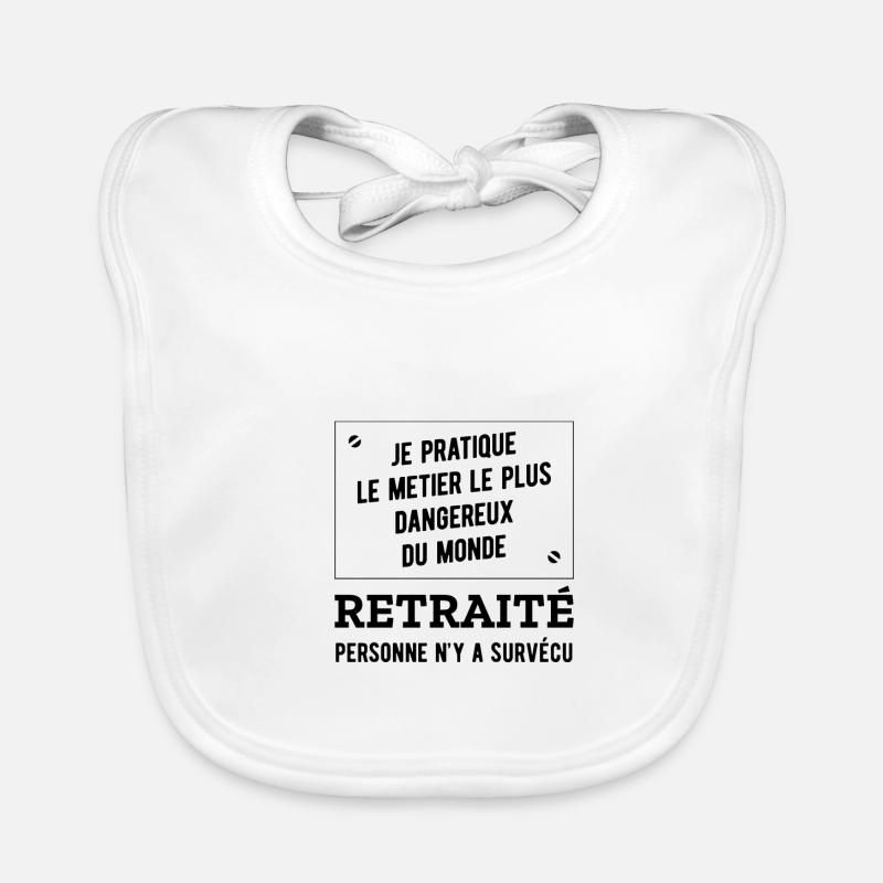RETRAITÉ HUMOUR RETRAITE - Bavoir bio Bébé - blanc