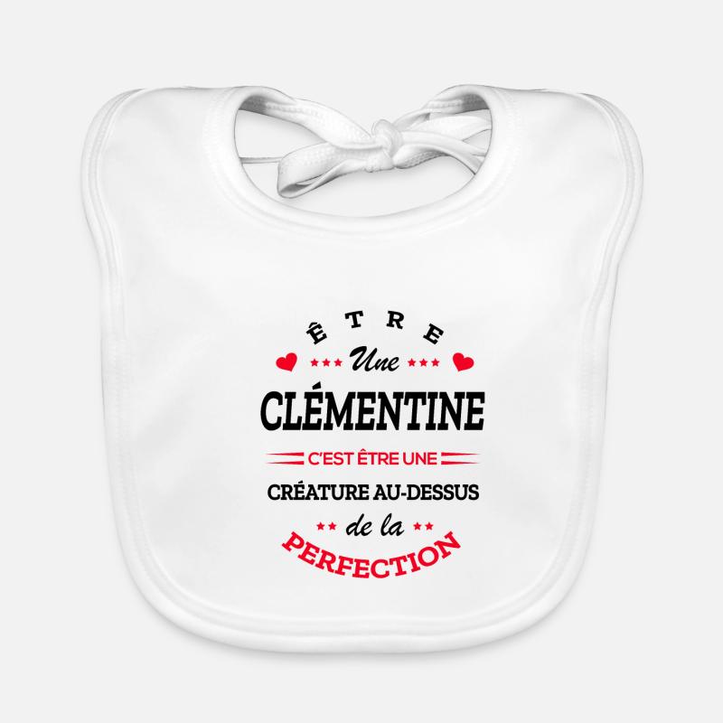 CLÉMENTINE PARFAITE - NOM CLÉMENTINE Bavoir bio Bébé