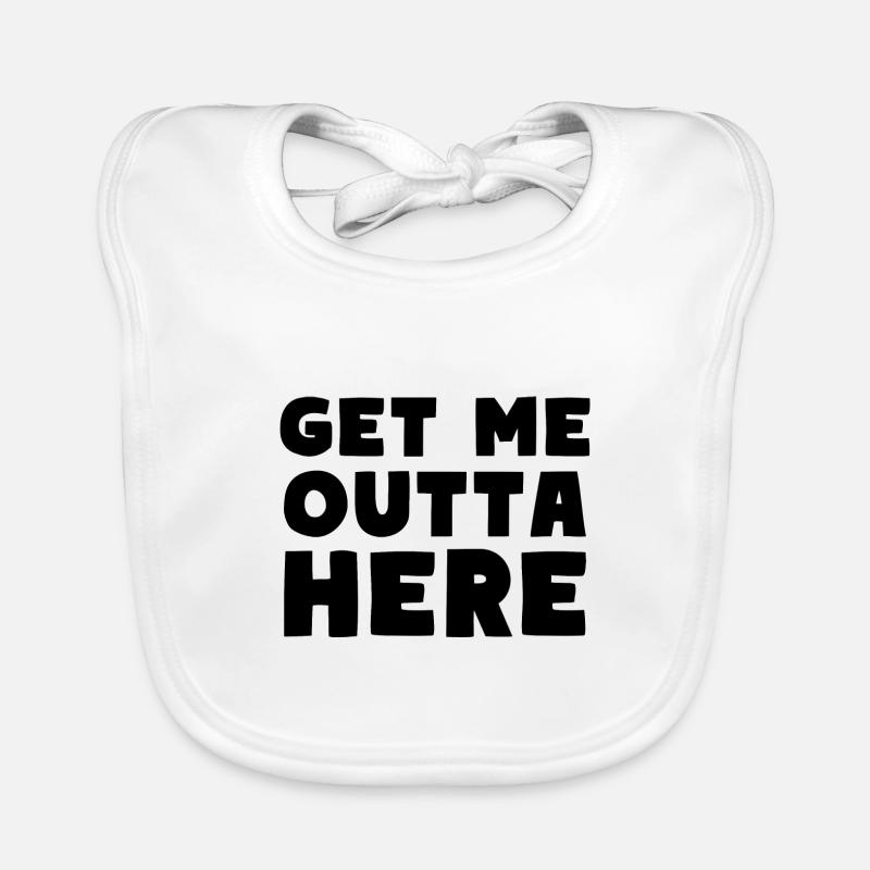 Get Me Outta Here Baby Bio-Lätzchen