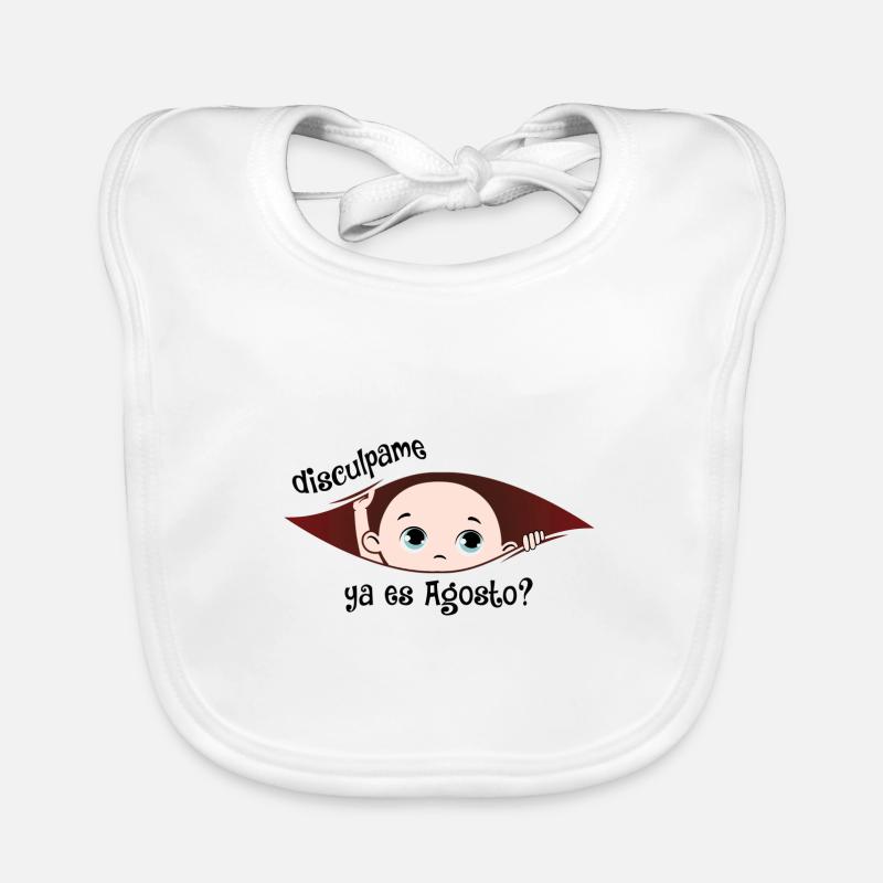 Disculpame Ya Es Agosto Bebé Organic Baby Bibs