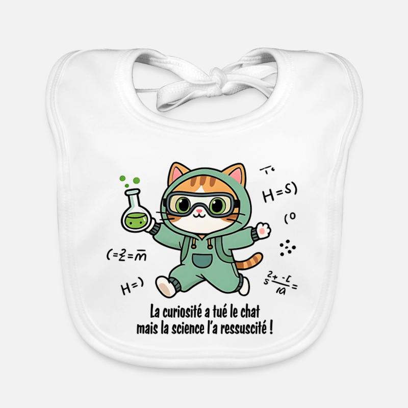 Die Neugier hat die Katze getötet, die Wissenschaft... - Baby Bio-Lätzchen - Weiß