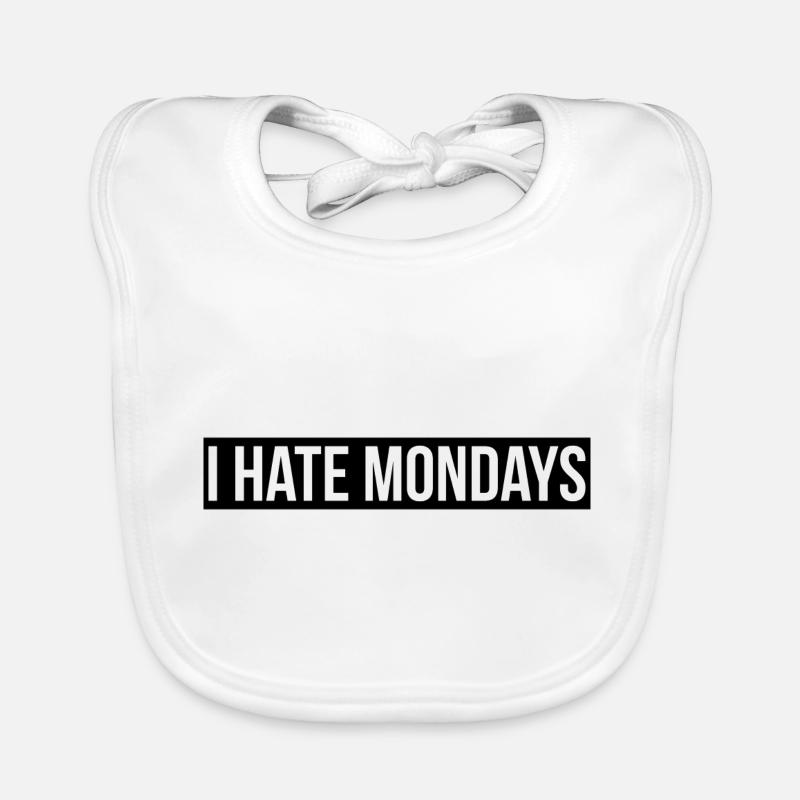 Hate Monday Zitat Grafik Baby Bio-Lätzchen