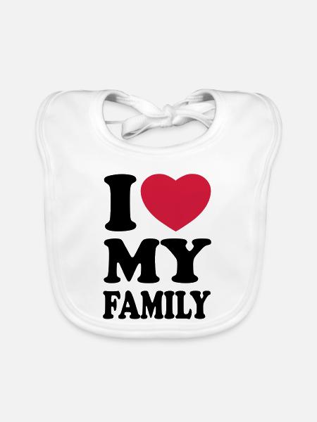 I love my family - J'aime ma famille - Bavoir bio Bébé - blanc - Devant