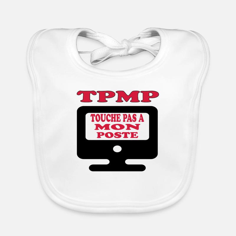 Touche pas à mon poste Bavoir bio Bébé