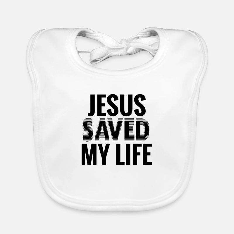 jesus saved my life Baby Bio-Lätzchen