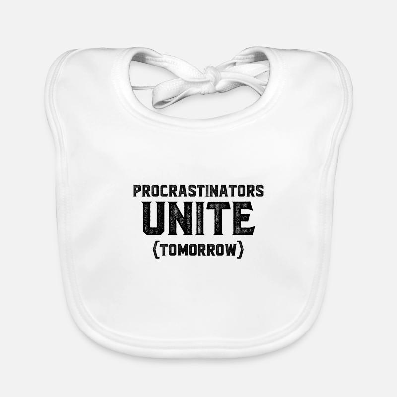Procrastinators Unite Tomorrow Geschenk Baby Bio-Lätzchen