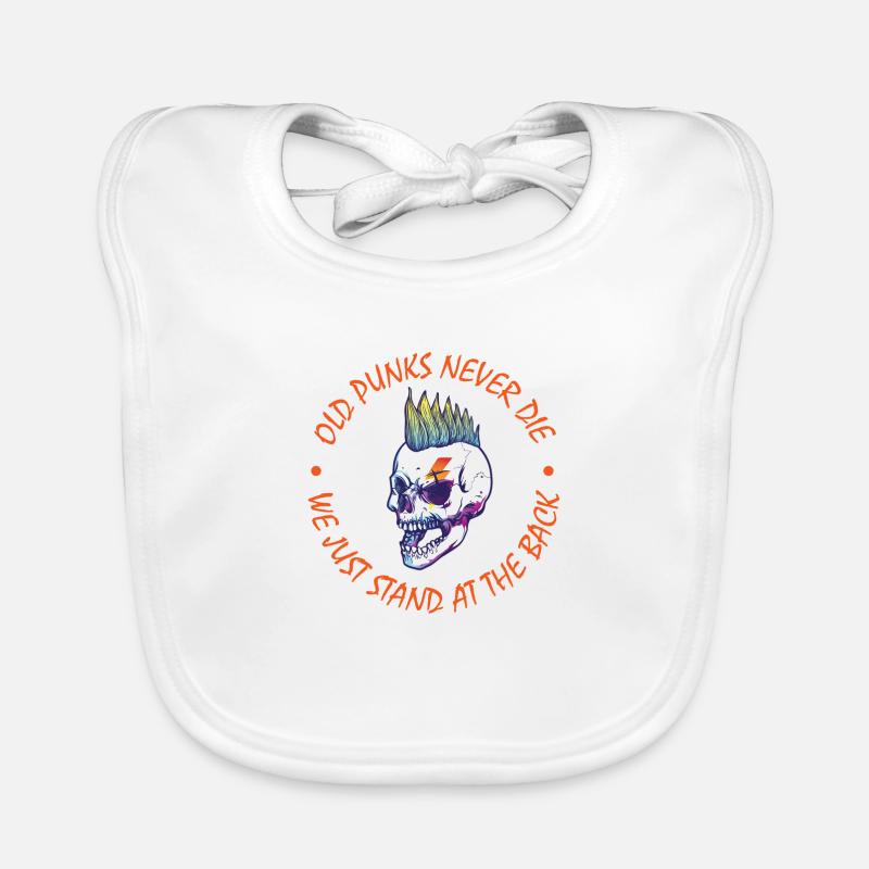 Old Punks never Die Punk Rock Punker Punks Geschen Organic Baby Bibs