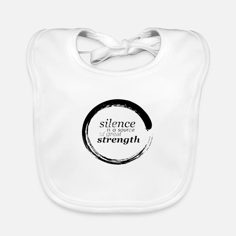 Silence is a source of great strength Organic Baby Bibs