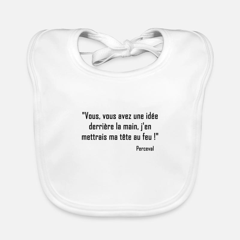 Kaameløtt - Réplique Culte - Citation Perceval Bavoir bio Bébé