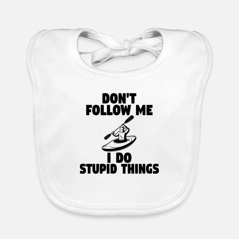 don t follow me i do stupid things - Baby Bio-Lätzchen - Weiß