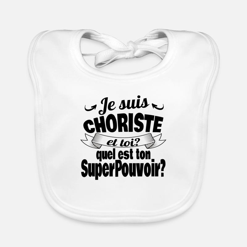 je suis choriste - Bavoir bio Bébé - blanc