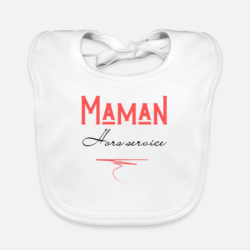 maman hors service Bavoir bio Bébé