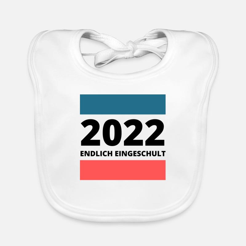 2022 ENDLICH EINGESCHULT | zur Einschulung Baby Bio-Lätzchen